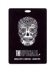 The Specials - Mexico City & Santiago 2015 Tour Pass (DELUXE)